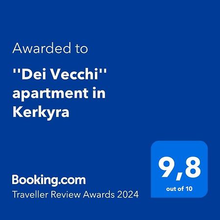 "Dei Vecchi" Apartment In Kerkyra Corfu (city) Exterior foto